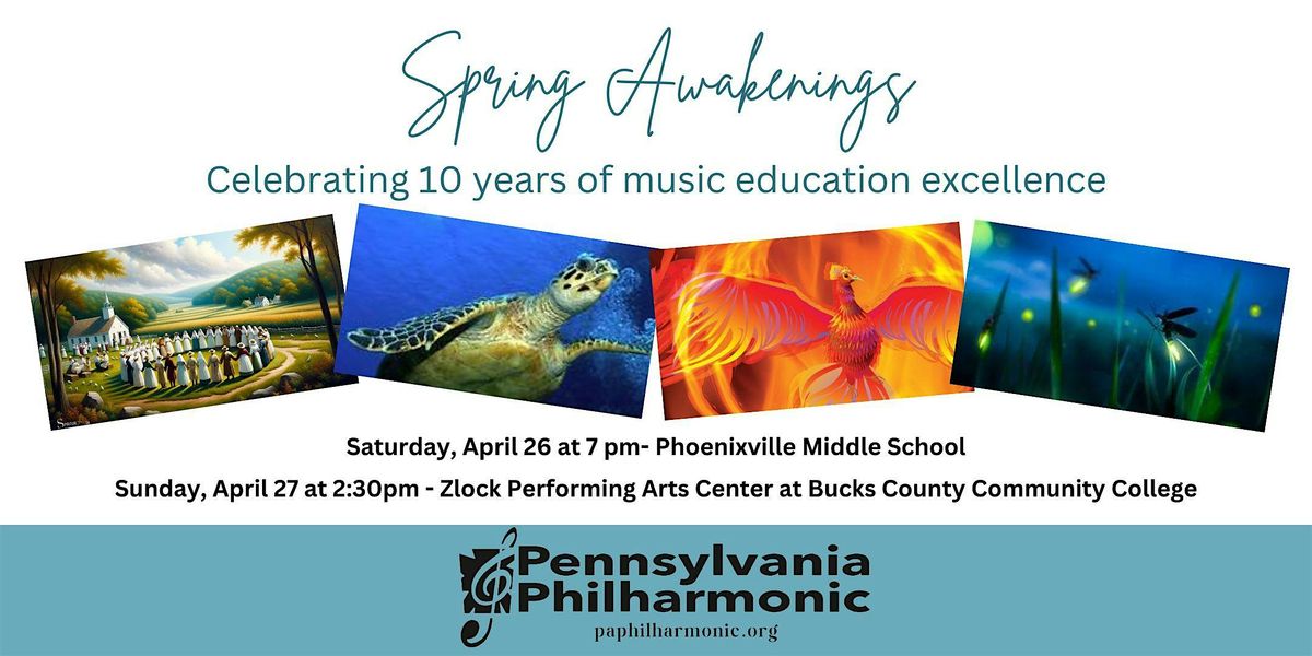 Spring Awakenings with Pennsylvania Philharmonic