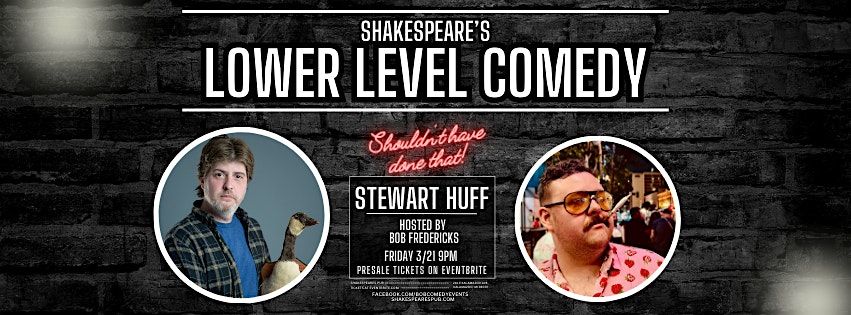 Comedian Stewart Huff at Shakespeare's Pub