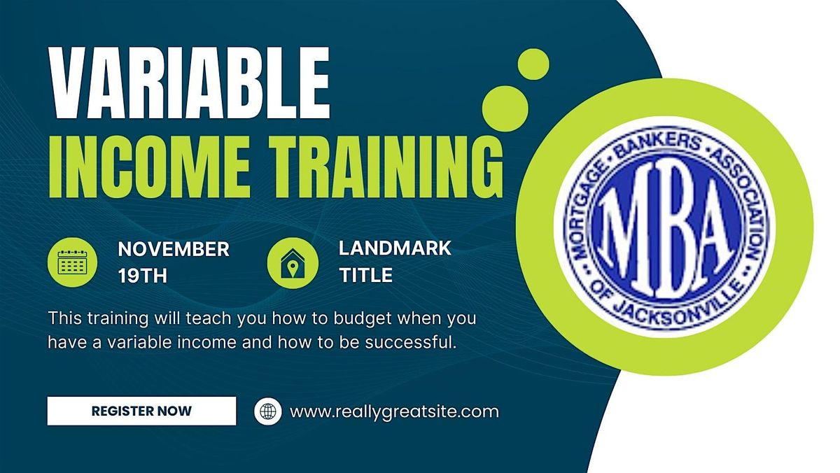 Variable Income Training