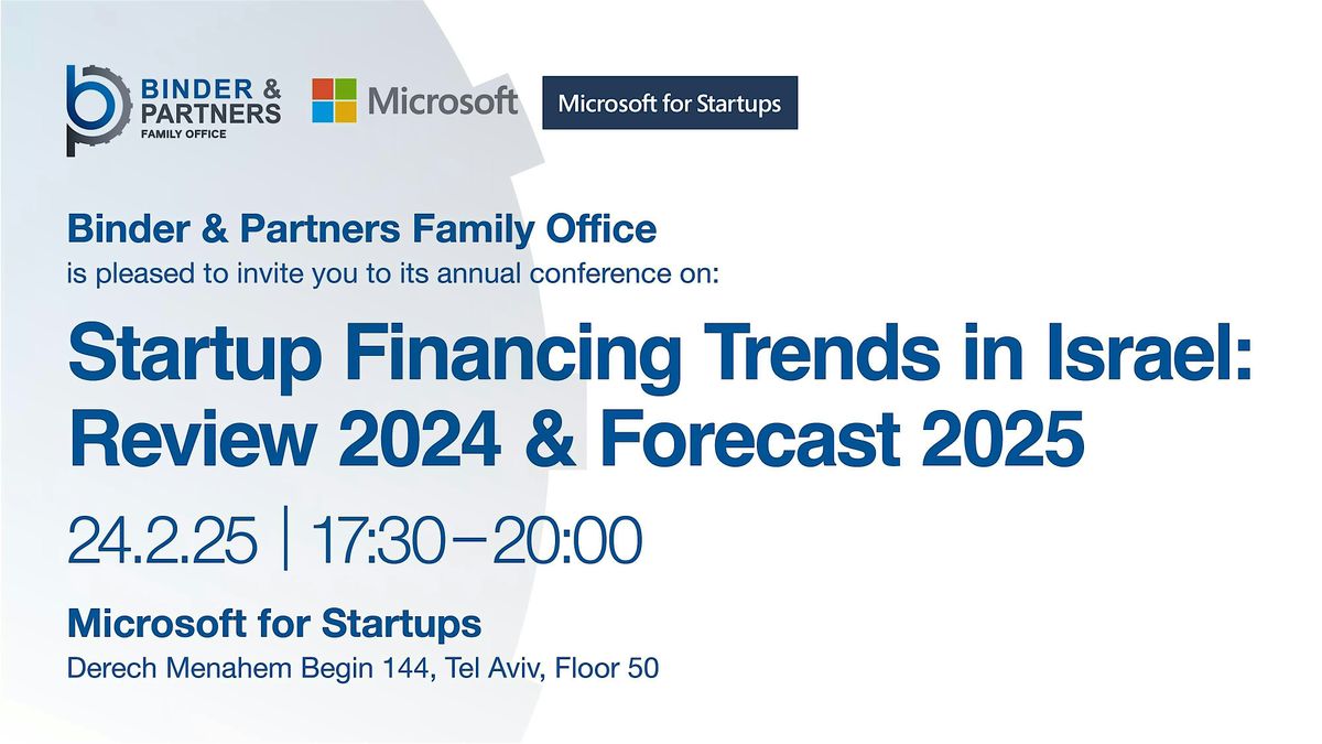 Startups Financing Trends in Israel: Review 2024 & Forecast 2025