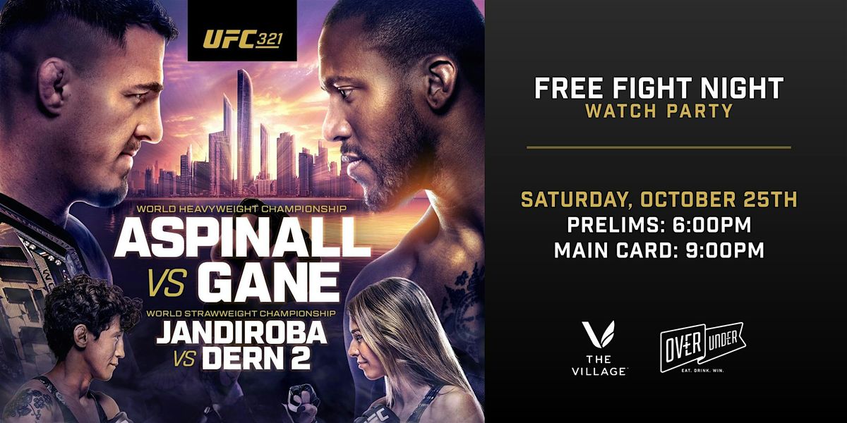 UFC 321 Watch Party at Over Under
