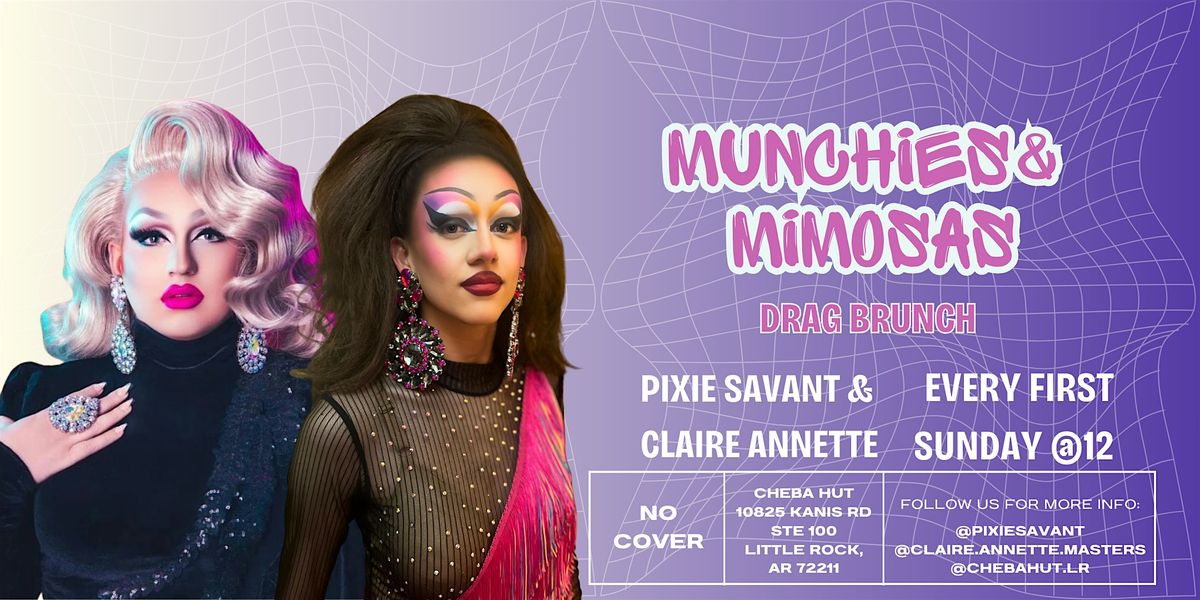 Munchies & Mimosas (Drag Brunch)