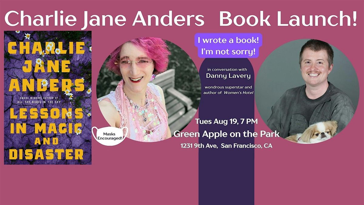 Charlie Jane Anders book launch: Lessons in Magic and Disaster