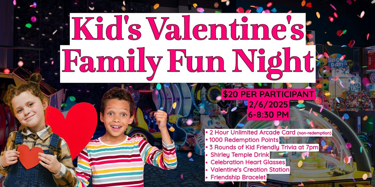 Kid's Valentine's Family Fun Night - Ankeny