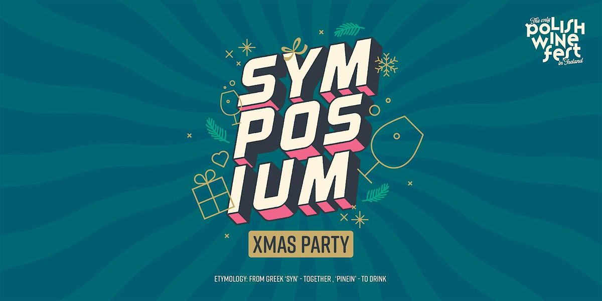 Symposium | Xmas Polish Wine Party + Secret Santa!