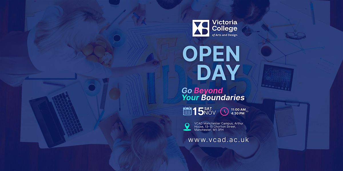 Victoria College of Arts and Design-Open Day