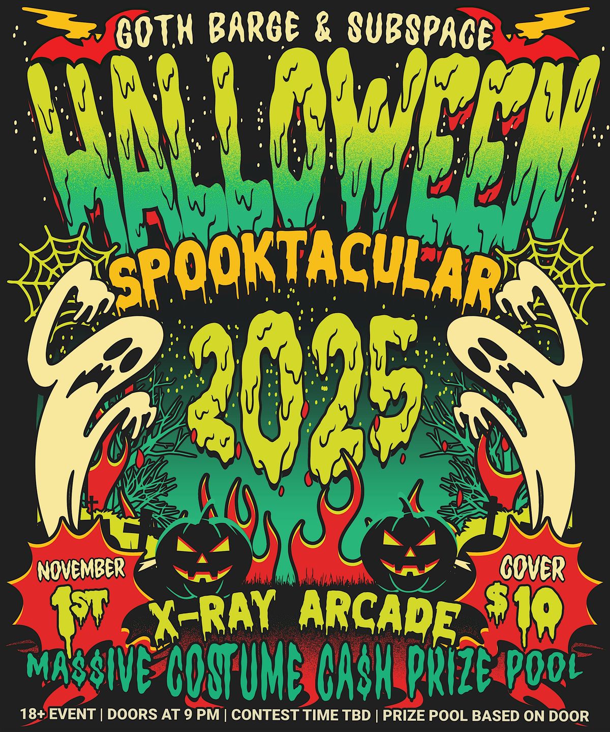 HALLOWEEN SPOOKTACULAR 2025 at X-RAY ARCADE