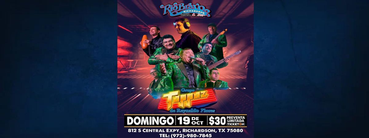GRUPO TOPPAZ DE REYNALDO FLORES in Richardson