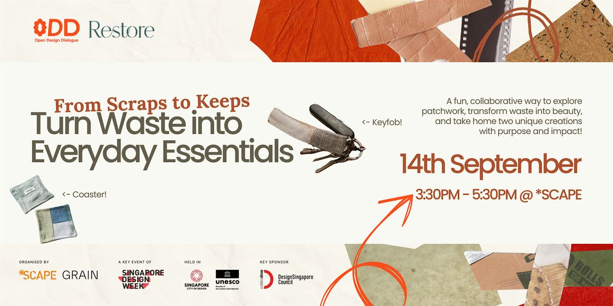 From Scraps to Keeps - A Patchwork designing workshop!
