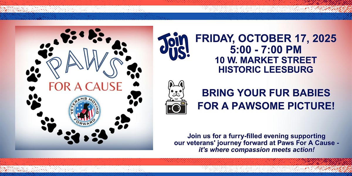 Paws For A Cause - Supporting Veterans Moving Forward