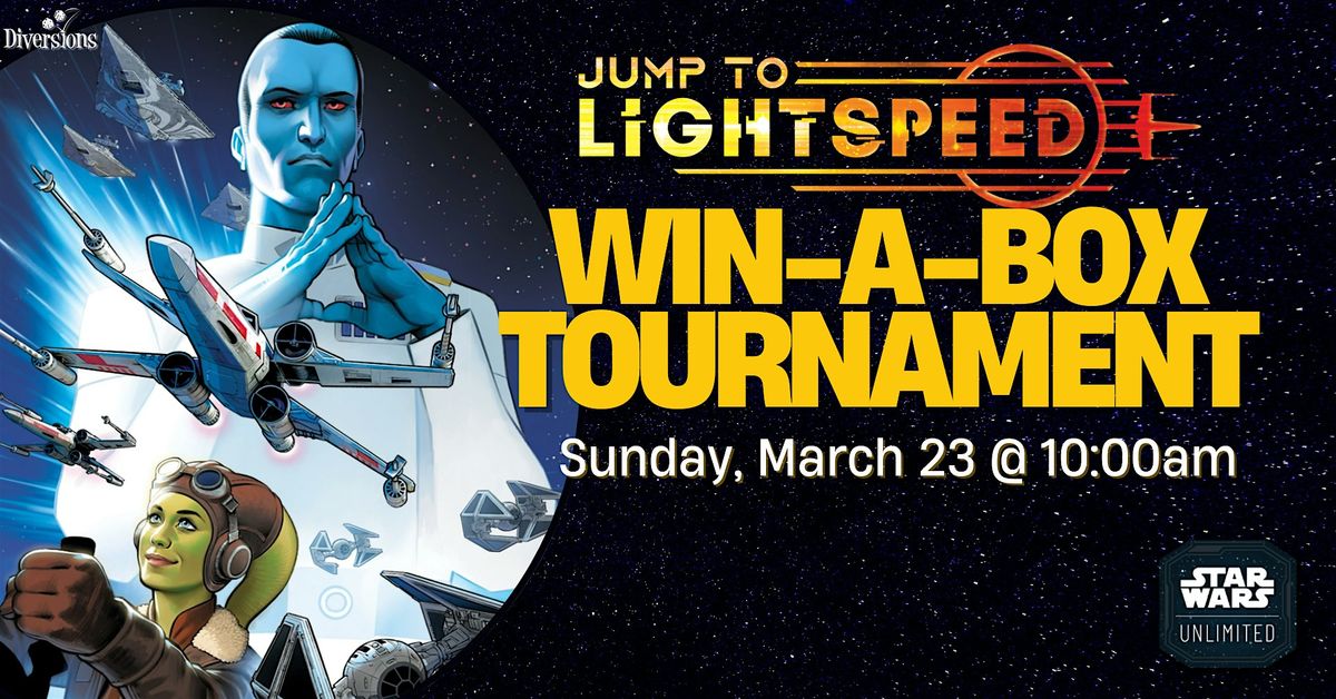 Star Wars: Unlimited Win-a-Box Tournament