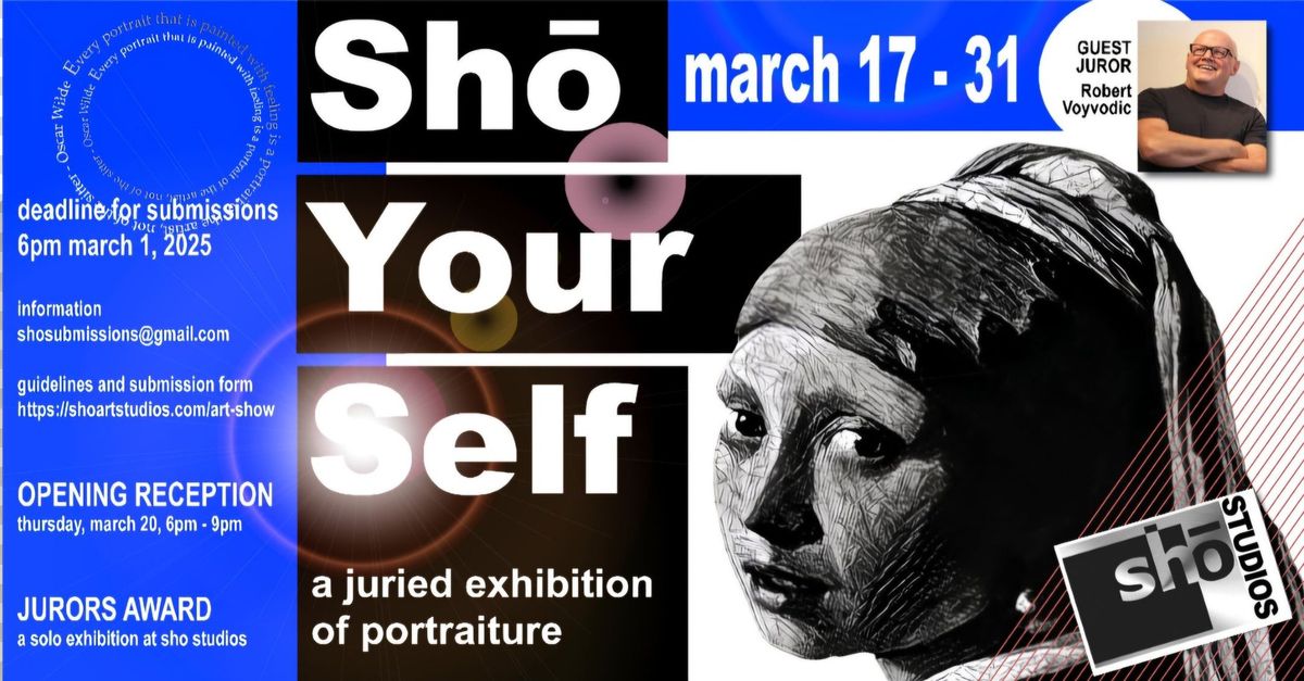 Sh\u014d Your Self juried exhibition of portraiture