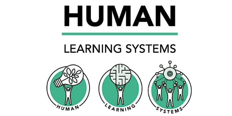 Leadership in Human Learning Systems