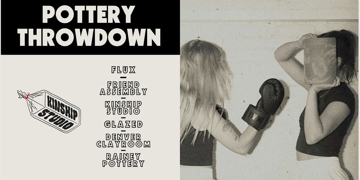 Denver Pottery Throwdown hosted by Kinship Studio