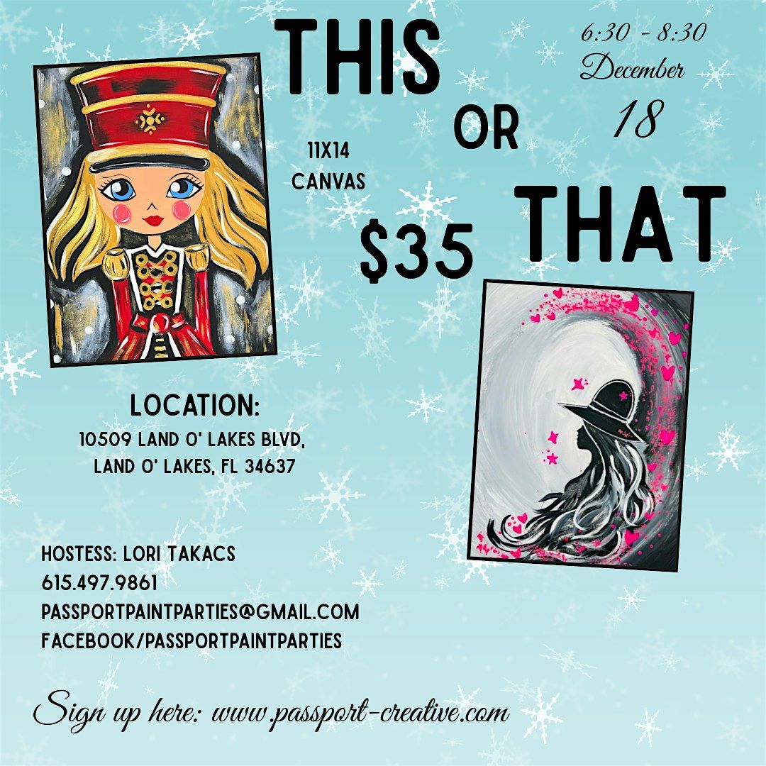 12.18.25 Nutcracker\/Spring Woman at That Place Down the Street