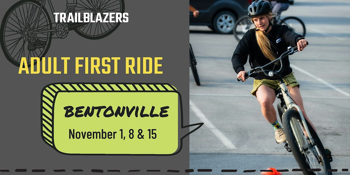 Adult First Ride in Bentonville
