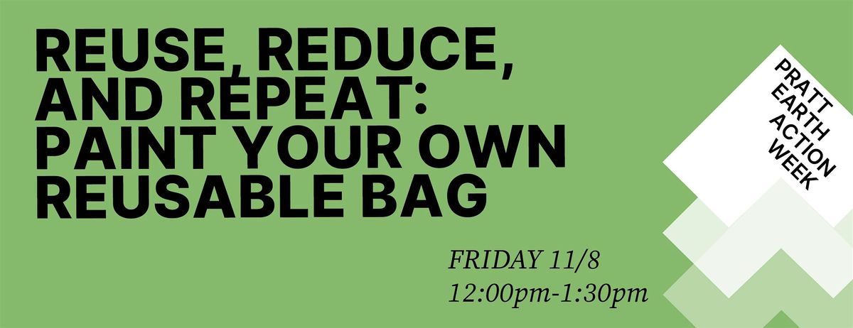 Reuse, Reduce, and Repeat: Paint your own reusable bag