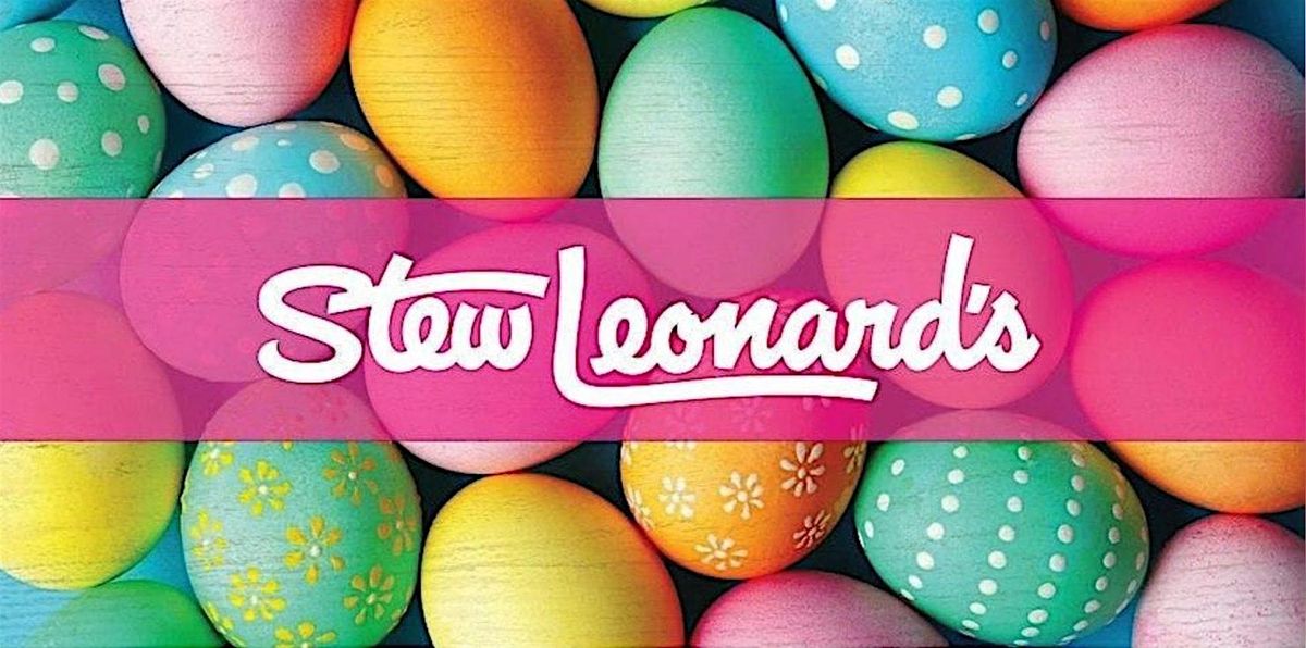 Stew Leonard's in Clifton 2025 EASTER EGG HUNT EGG-STRAVAGANZA