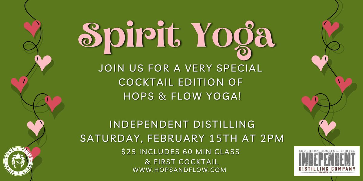 Hops & Flow Spirit Yoga at Independent Distilling