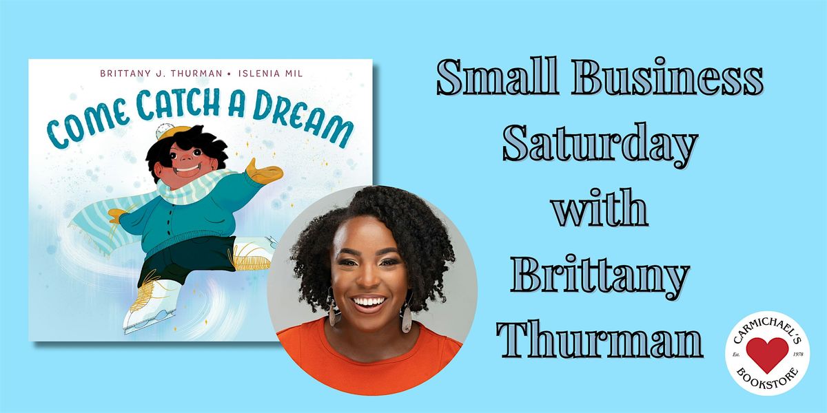 Small Business Saturday with Brittany Thurman