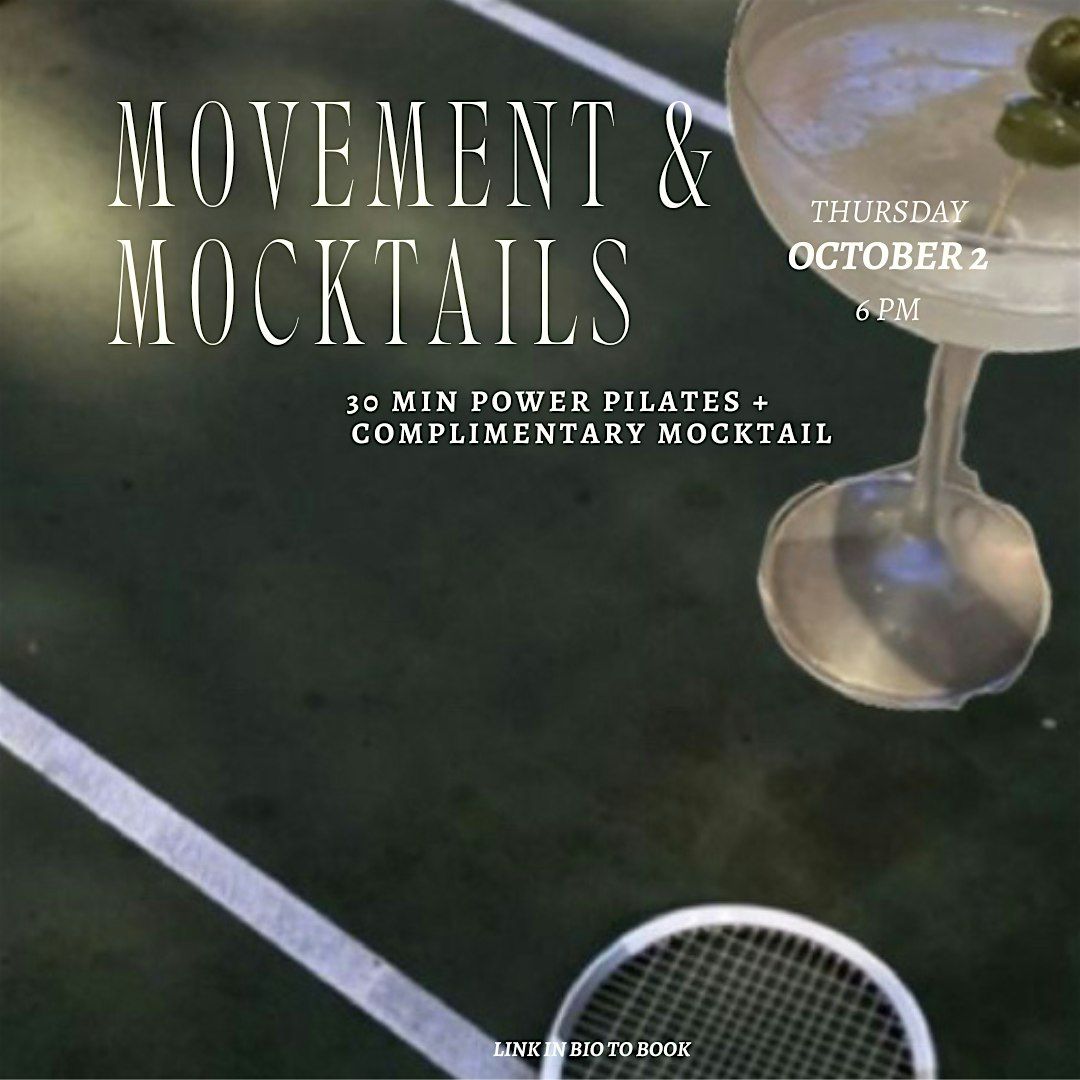 Movement + Mocktails