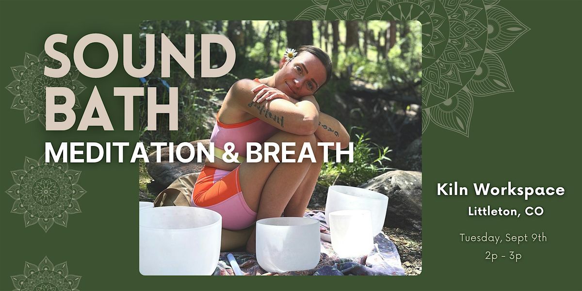 Soundbath & Breath