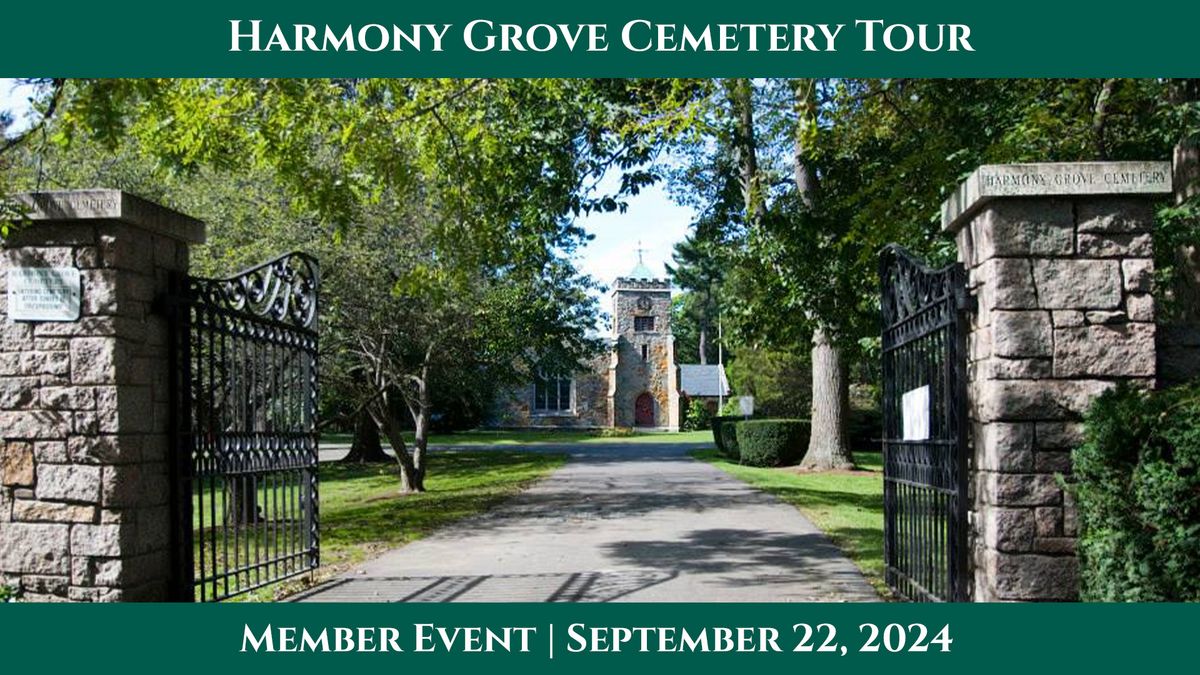 Member Event - Harmony Grove Cemetery Tour