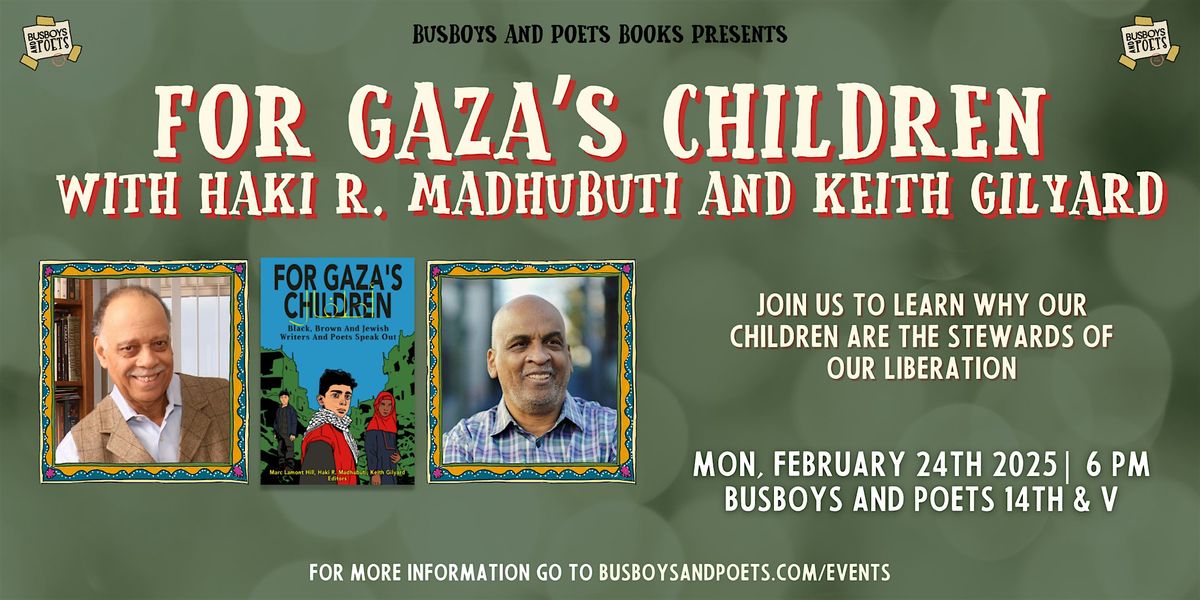 FOR GAZA'S CHILDREN | A Busboys and Poets Books Presentation