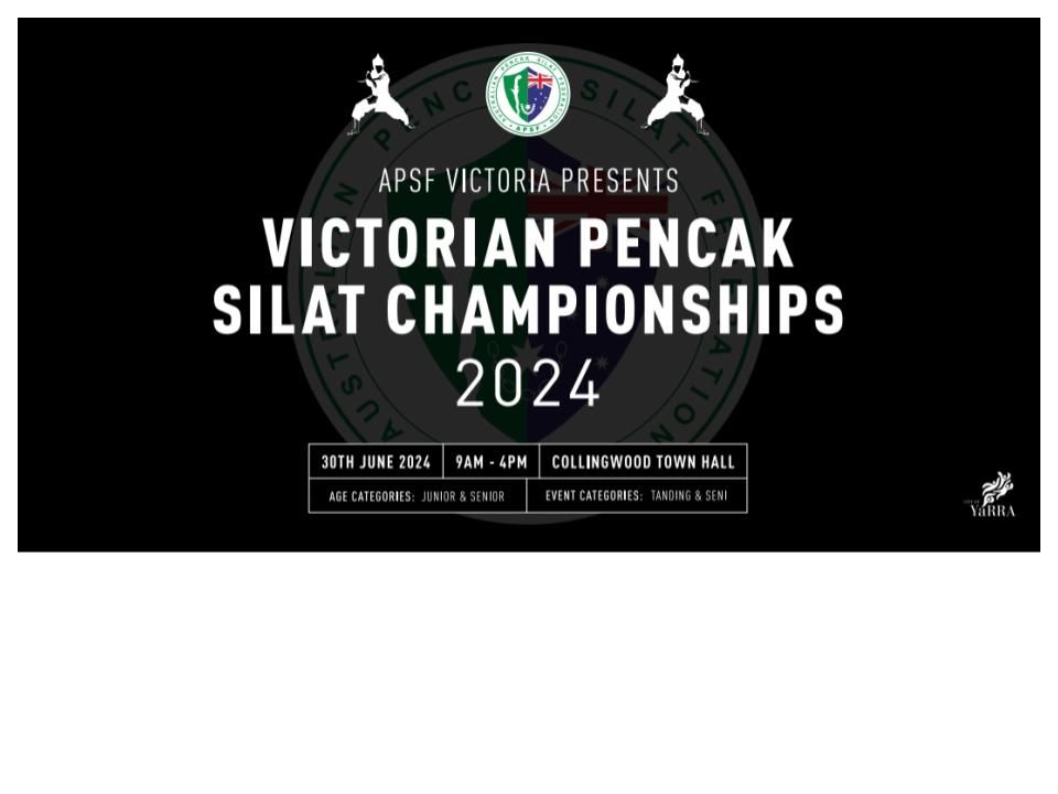 VICTORIAN PENCAK SILAT CHAMPIONSHIPS 2024