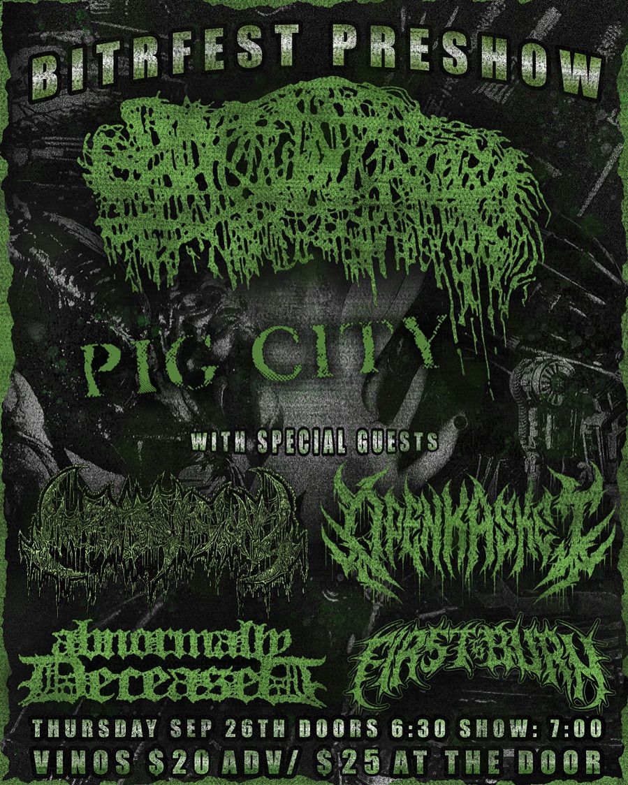 BITRFEST PRESHOW: SANGUISUGABOGG | PIG CITY AND MORE @ VINOS