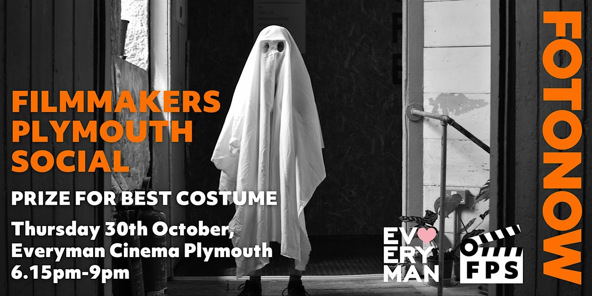 Halloween FPS Filmmakers Plymouth Social 30th October