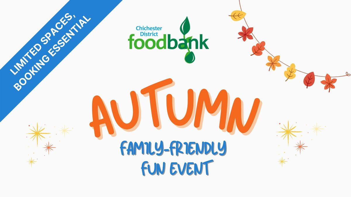 Chichester District Foodbank's FREE Autumn Family Fun Event 