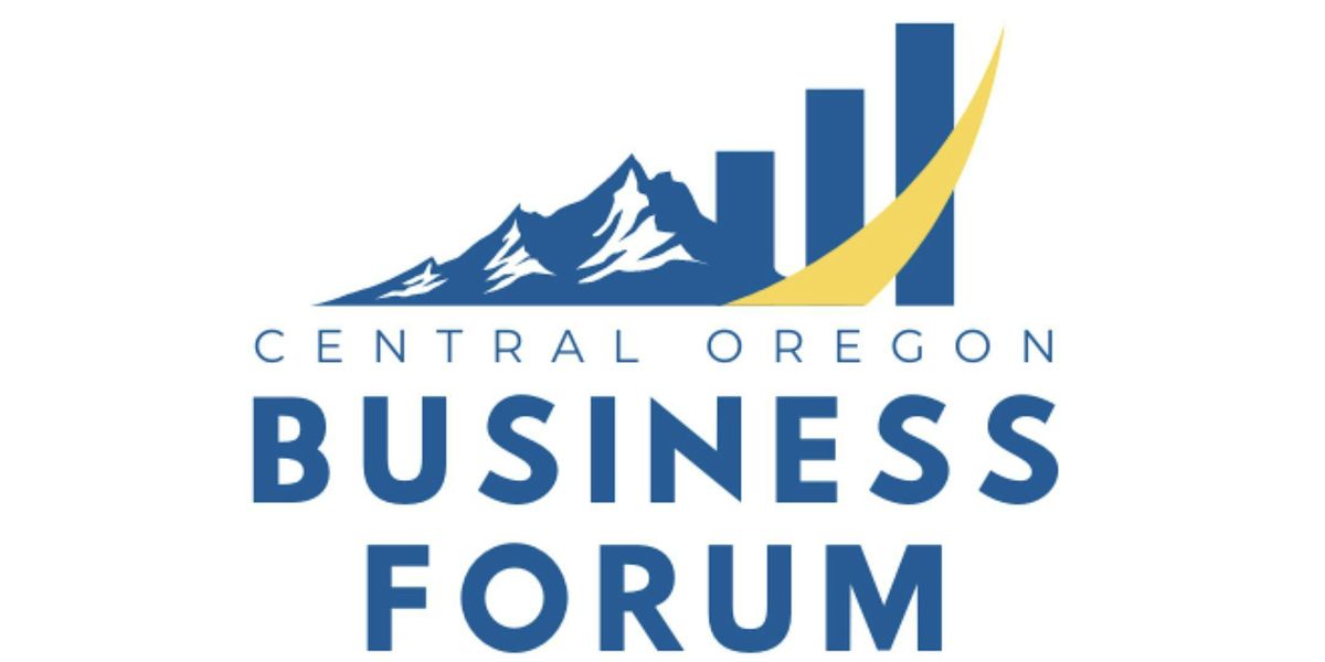 Excellerate Central Oregon Business Forum