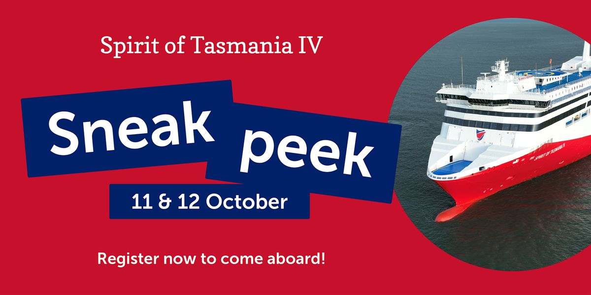 Sneak Peek \u2013 Spirit of Tasmania IV