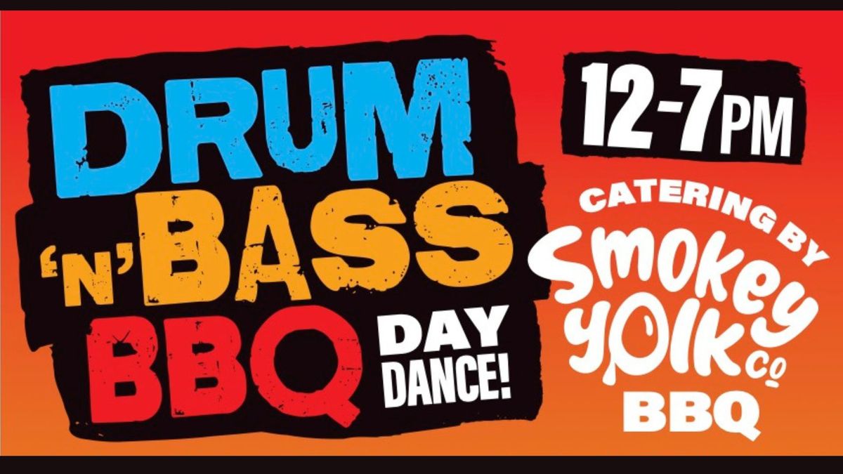 Drum'N'Bass BBQ : Day Dance 