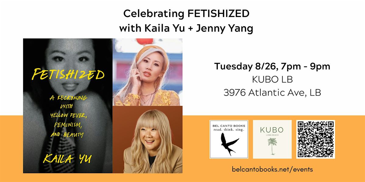 Celebrating FETISHIZED with Kaila Yu and Jenny Yang