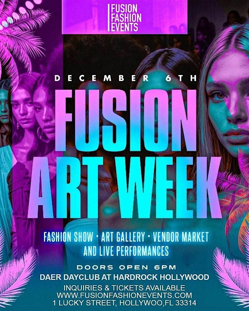 FUSION ART WEEK AT DAER HARD ROCK