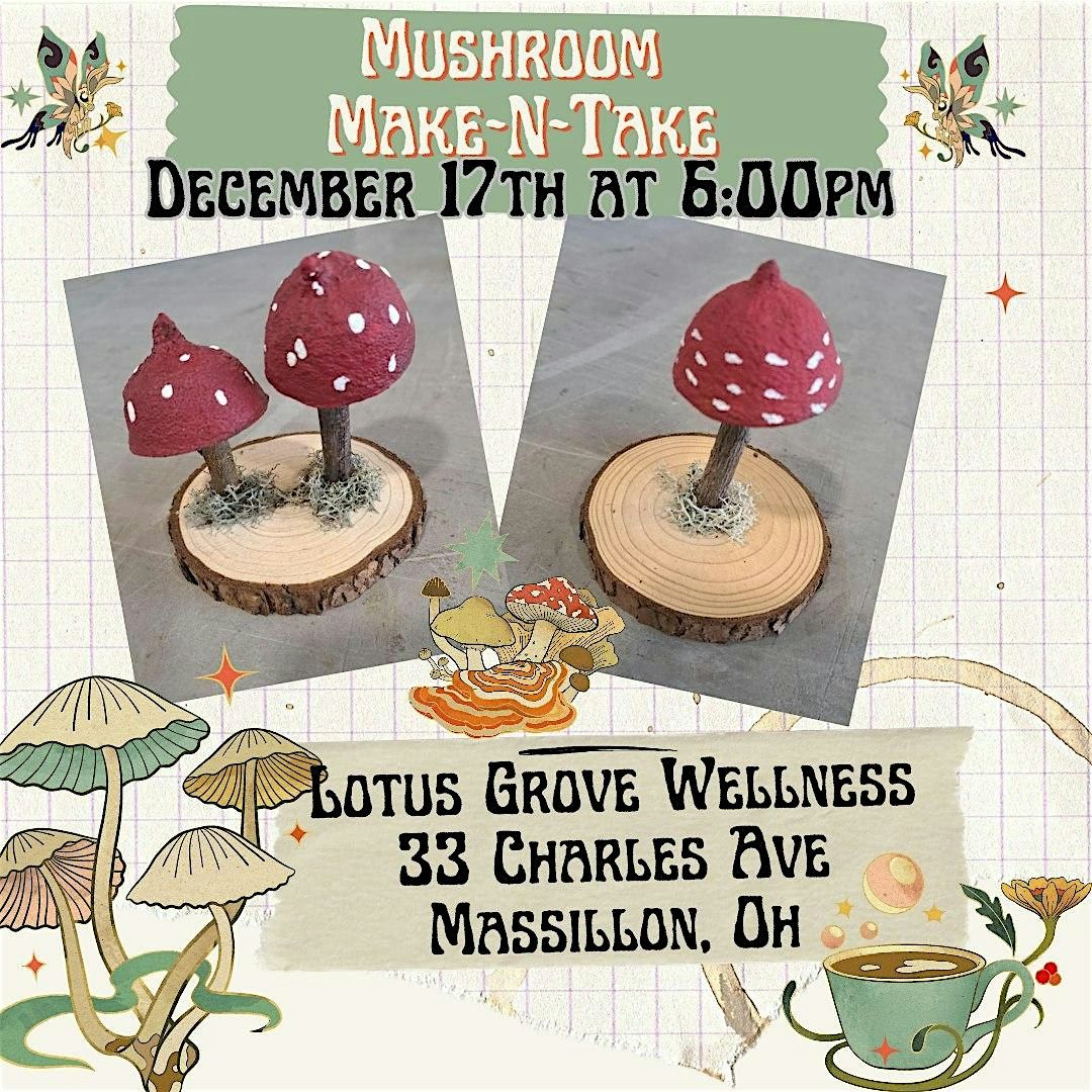 Christmas Mushroom Make & Take