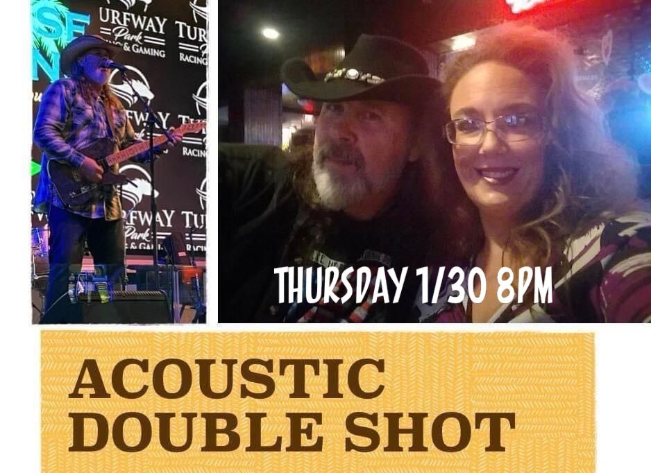 Acoustic Double Shot!!