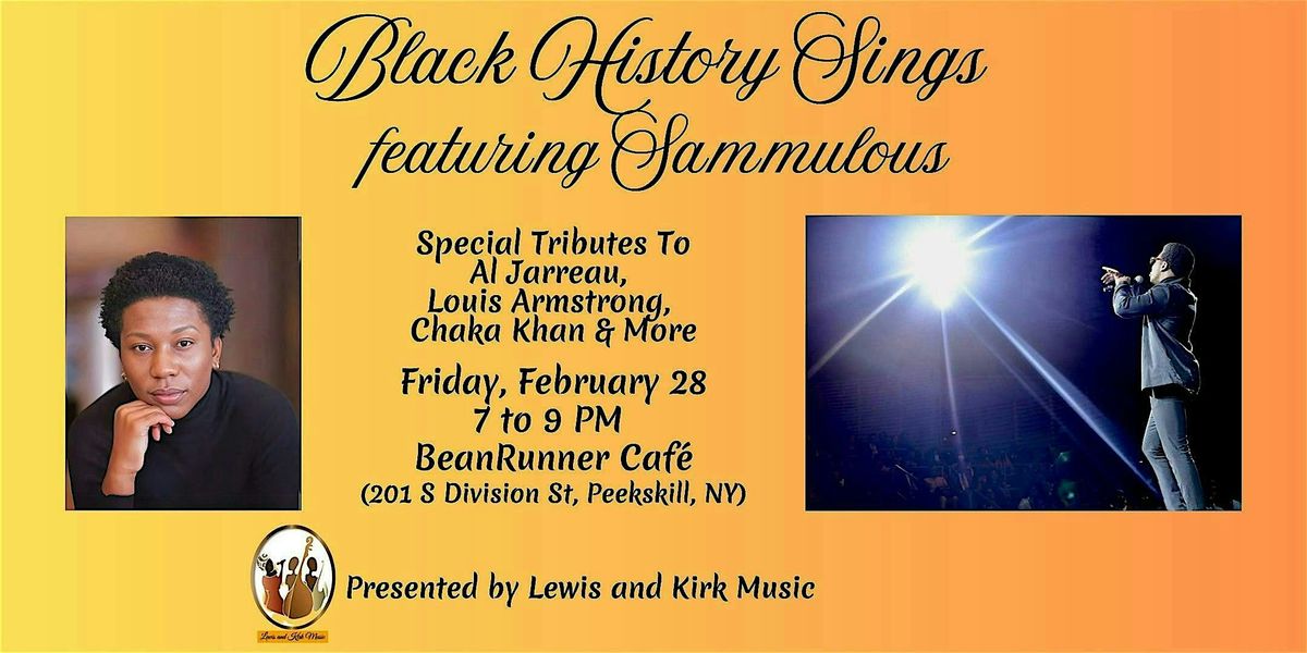 Black History Sings Tributes to Al Jarreau & more feat Sammulous !