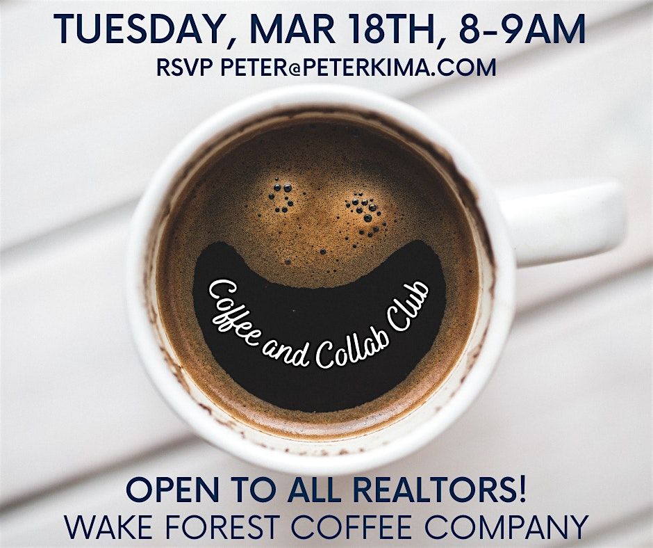 Coffee & Collaboration For REALTORS