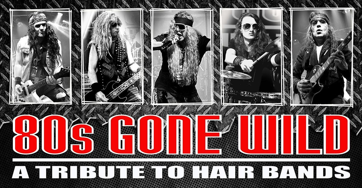 80'S GONE WILD Returns To Eastside Bar & Grill