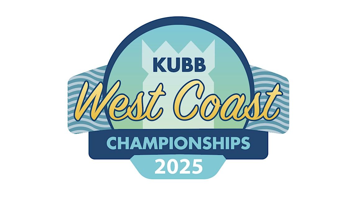 2025 West Coast Kubb Championships