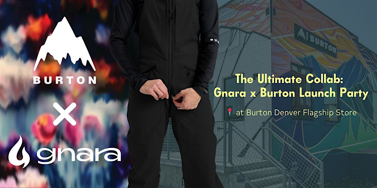 Burton x Gnara Collab Launch at Burton-Denver