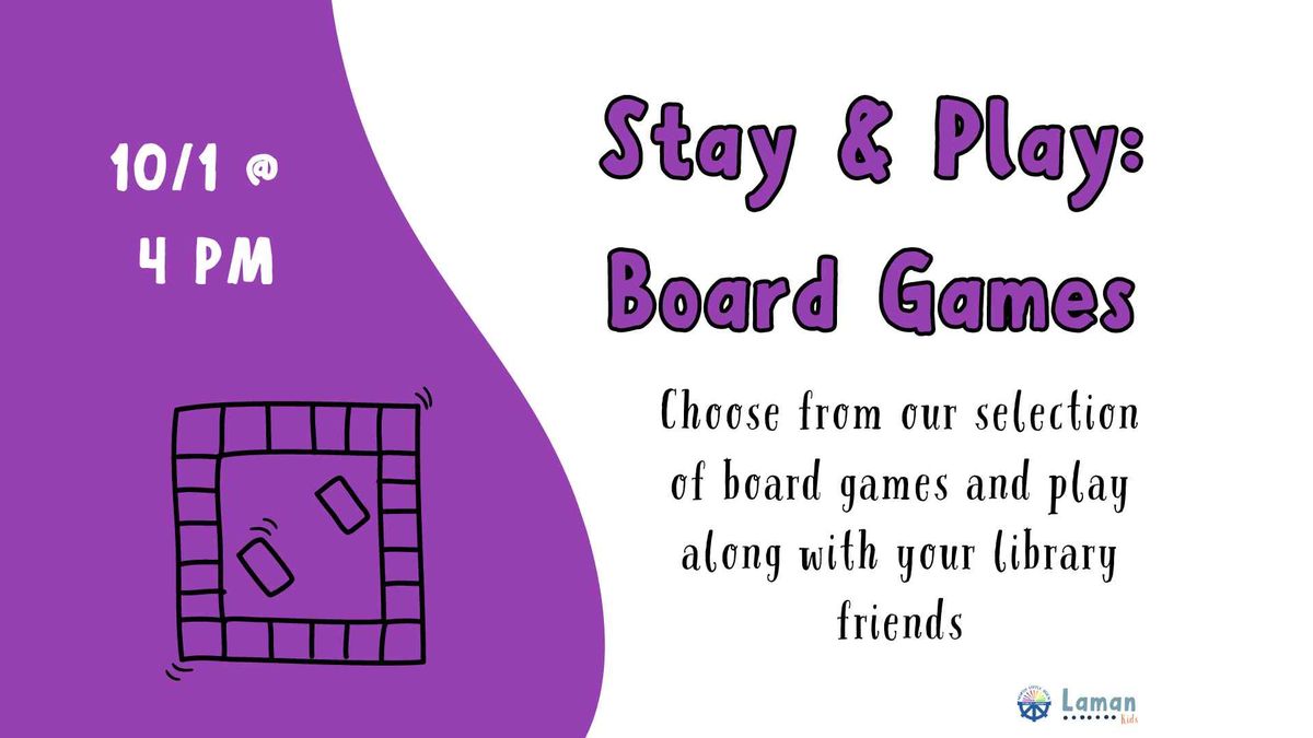 Stay & Play: Board Games