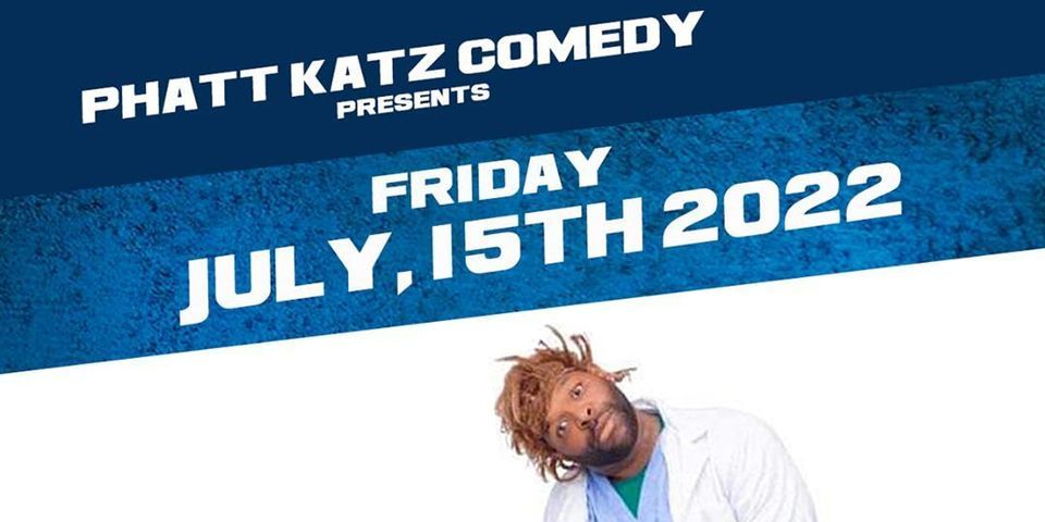 Phatt Katz Comedy Presents Kirwin Claiborne