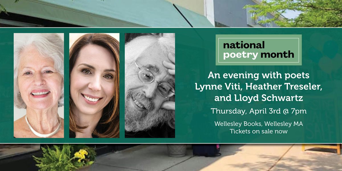 An Evening with Poets  Lynne Viti, Heather Treseler, and Lloyd Schwartz