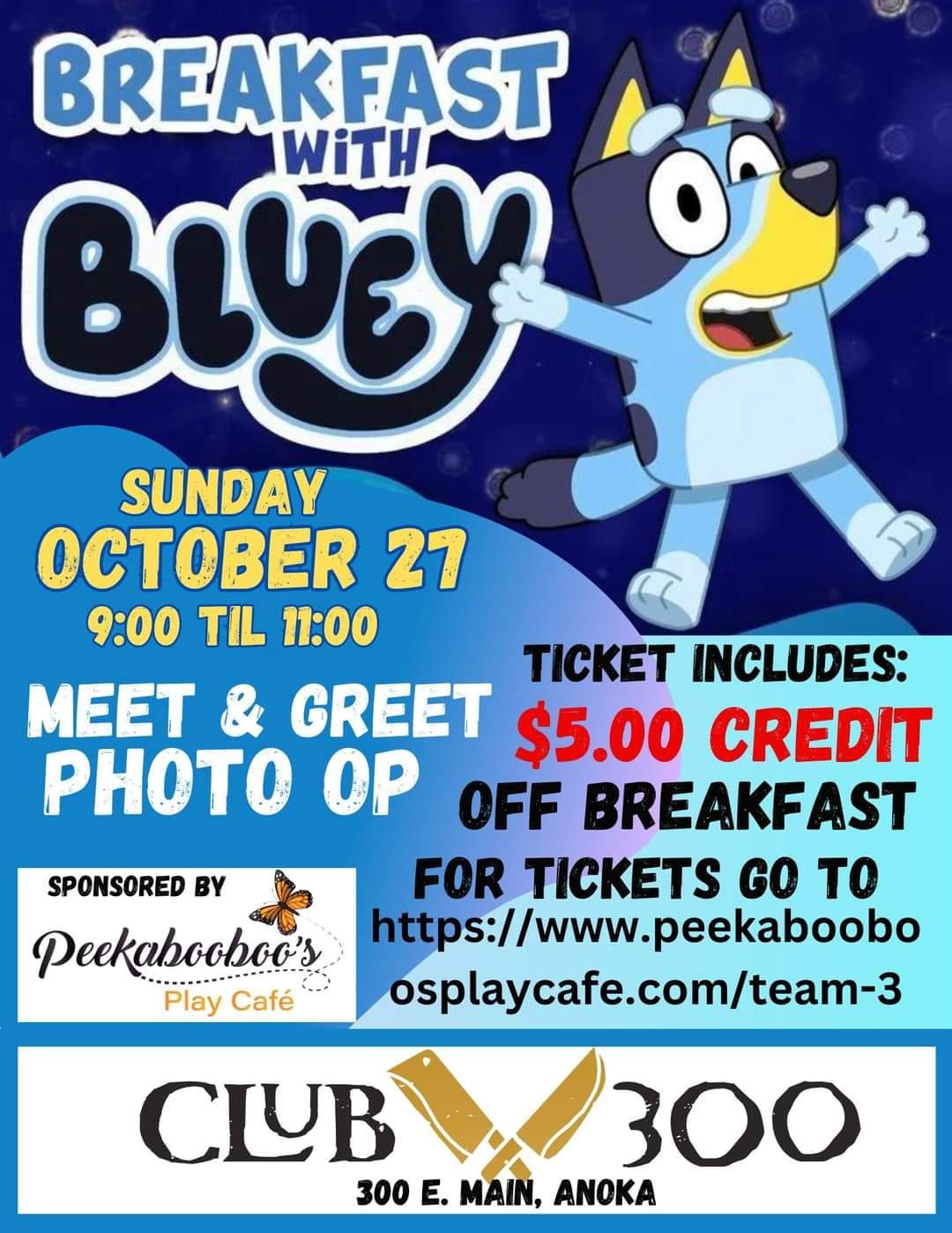 Bluey Breakfast Party at Club 300