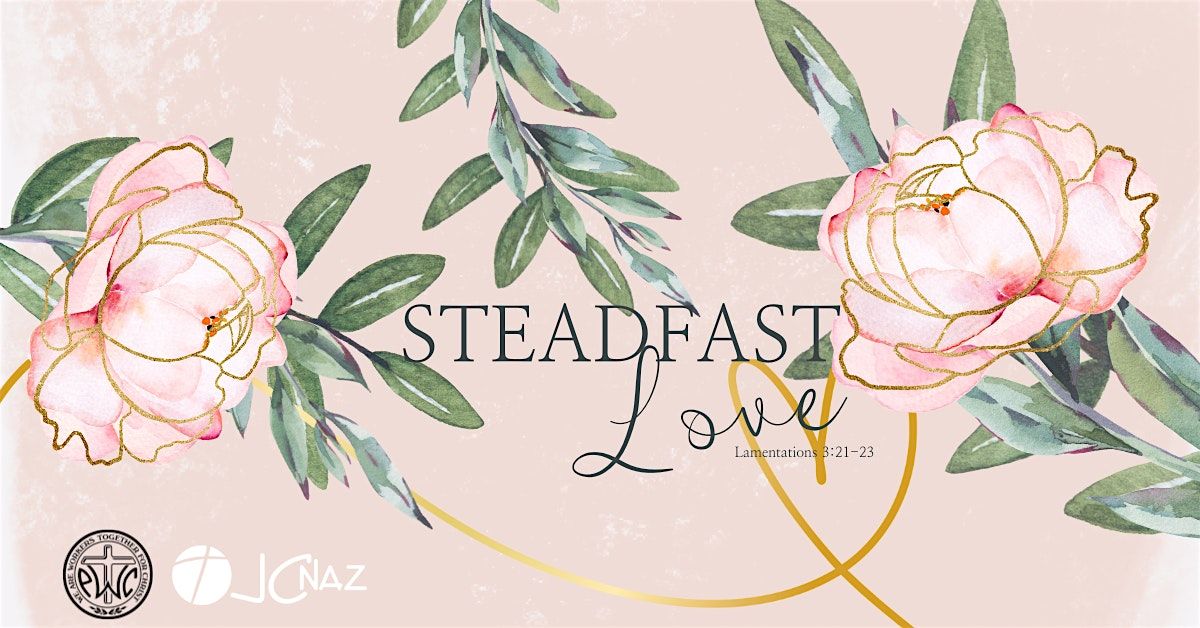 Steadfast Love Ladies Conference