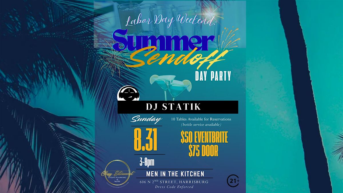 Summer Sendoff: Day Party